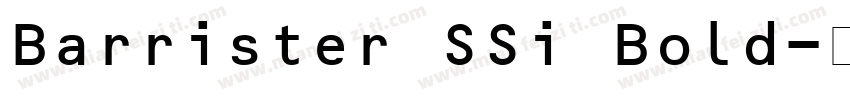 Barrister SSi Bold字体转换